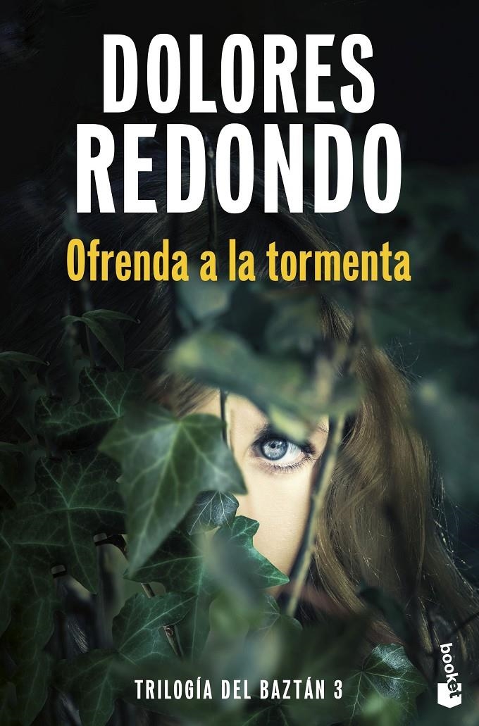 OFRENDA A LA TORMENTA (TRILOGIA DEL BAZTAN 3) [BOLSILLO] | REDONDO, DOLORES | Akira Comics  - libreria donde comprar comics, juegos y libros online