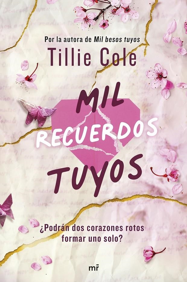 MIL RECUERDOS TUYOS (MIL BESOS TUYOS 2) [RUSTICA] | COLE, TILLIE | Akira Comics  - libreria donde comprar comics, juegos y libros online