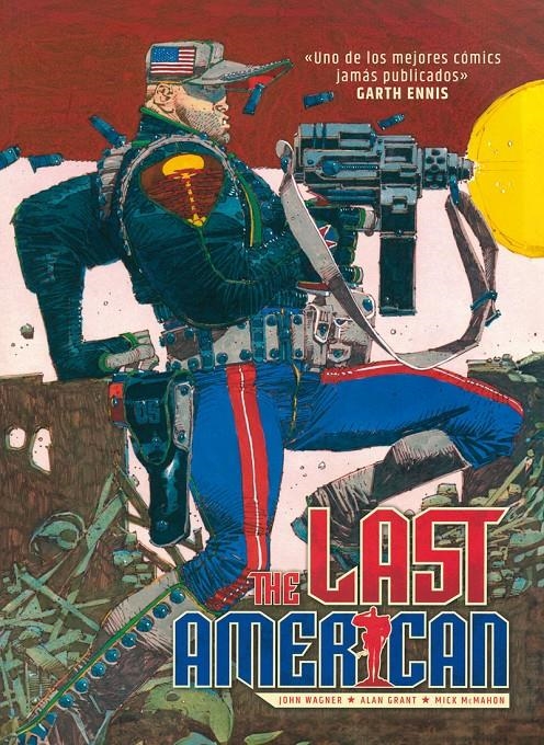 THE LAST AMERICAN [CARTONE] | GRANT, ALAN / WAGNER, JOHN G. | Akira Comics  - libreria donde comprar comics, juegos y libros online