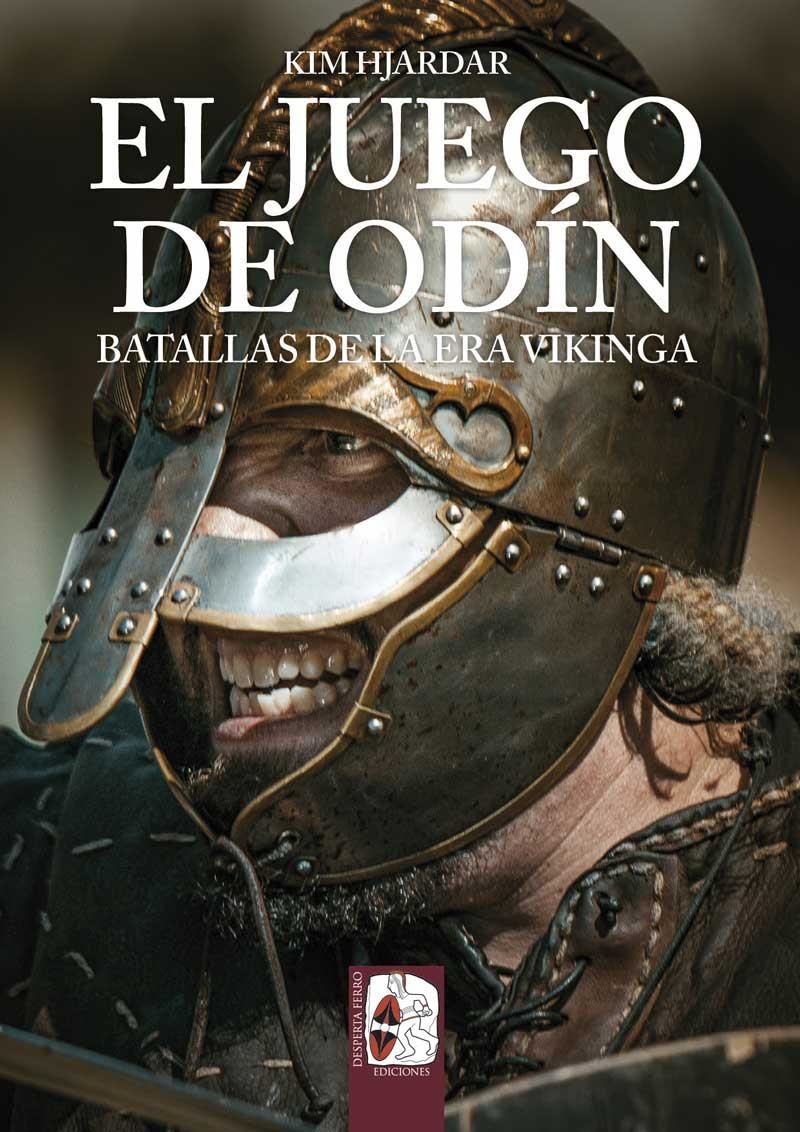 JUEGO DE ODIN: BATALLAS DE LA ERA VIKINGA [RUSTICA] | HJARDAR, KIM | Akira Comics  - libreria donde comprar comics, juegos y libros online