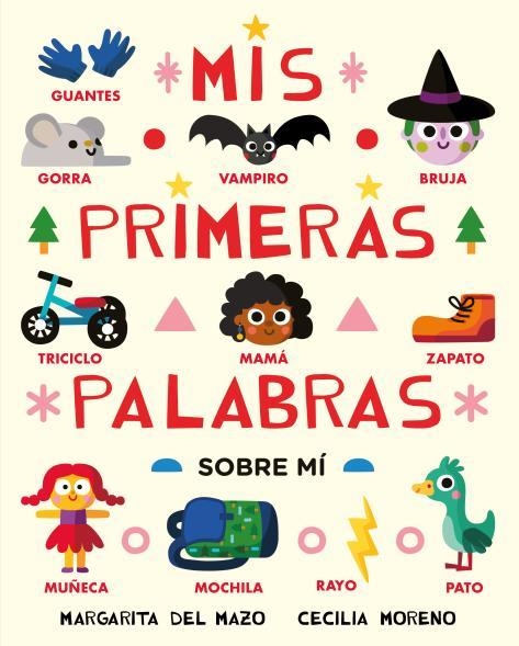 MIS PRIMERAS PALABRAS SOBRE MI [CARTONE] | DEL MAZO, MARGARITA / MORENO, CECILIA | Akira Comics  - libreria donde comprar comics, juegos y libros online