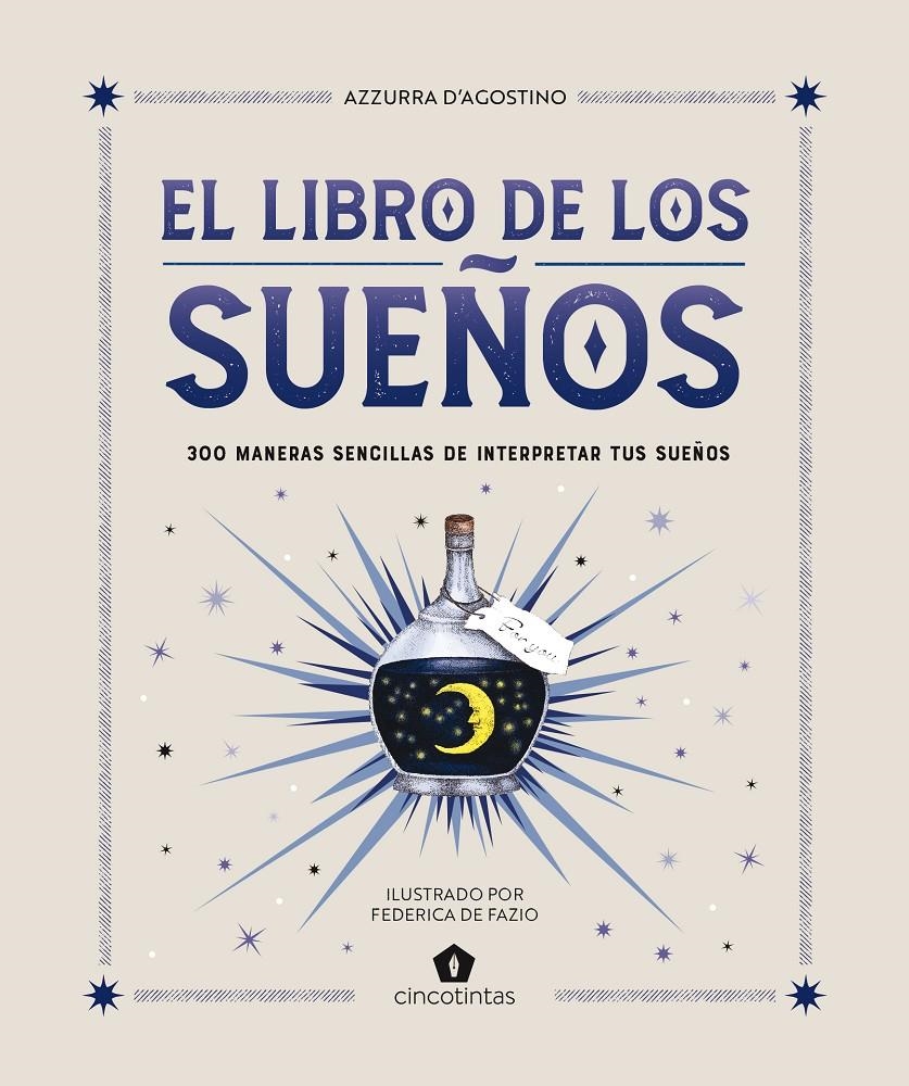 LIBRO DE LOS SUEÑOS, EL [CARTONE] | D’AGOSTINO, AZZURRA | Akira Comics  - libreria donde comprar comics, juegos y libros online