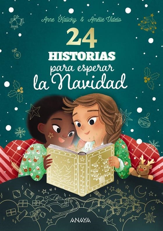 24 HISTORIAS PARA ESPERAR LA NAVIDAD [CARTONE] | KALICKY, ANNE | Akira Comics  - libreria donde comprar comics, juegos y libros online