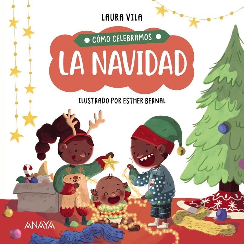 COMO CELEBRAMOS LA NAVIDAD [CARTONE] | VILA, LAURA | Akira Comics  - libreria donde comprar comics, juegos y libros online