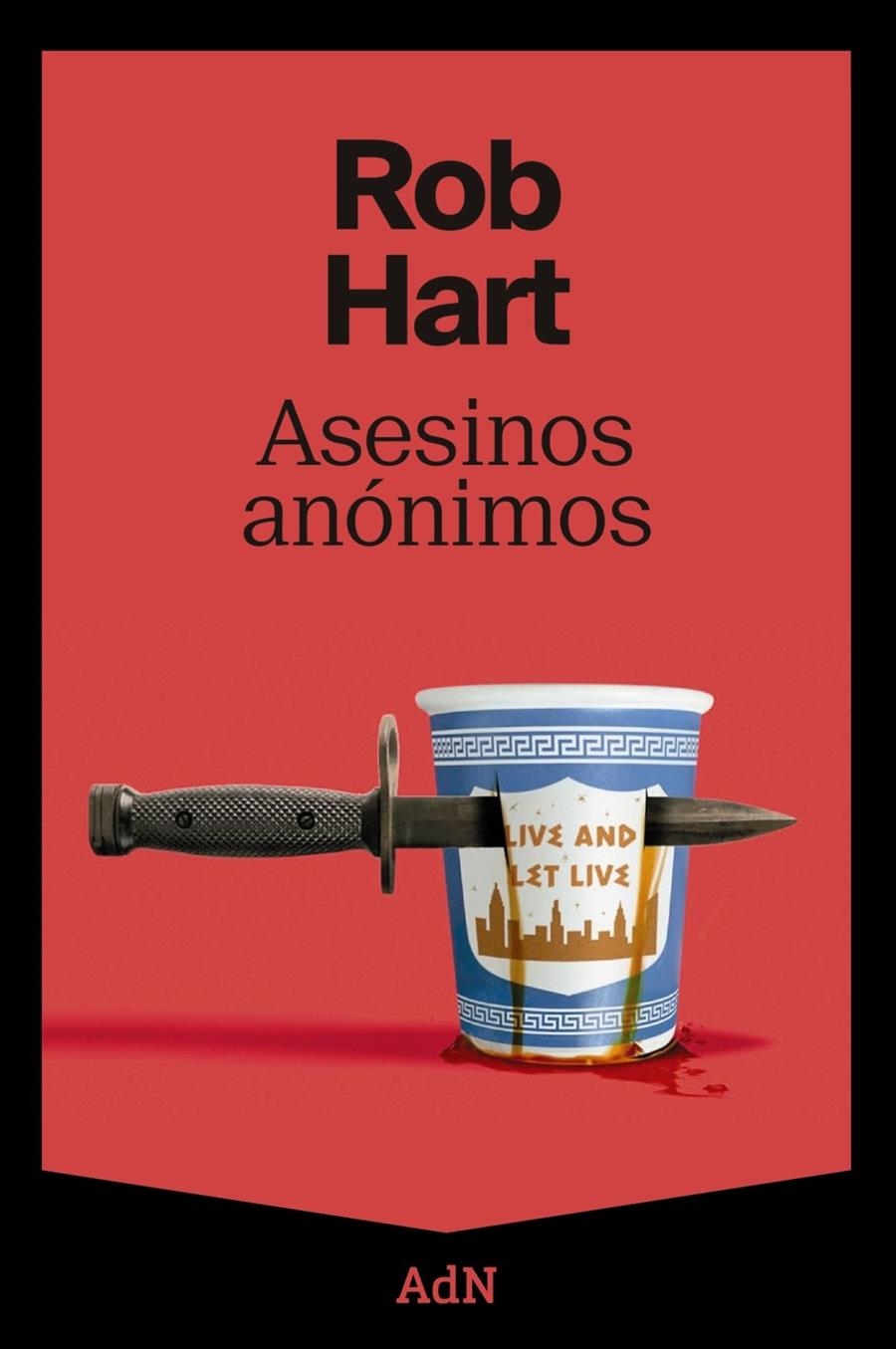 ASESINOS ANONIMOS [RUSTICA] | HART, ROB | Akira Comics  - libreria donde comprar comics, juegos y libros online