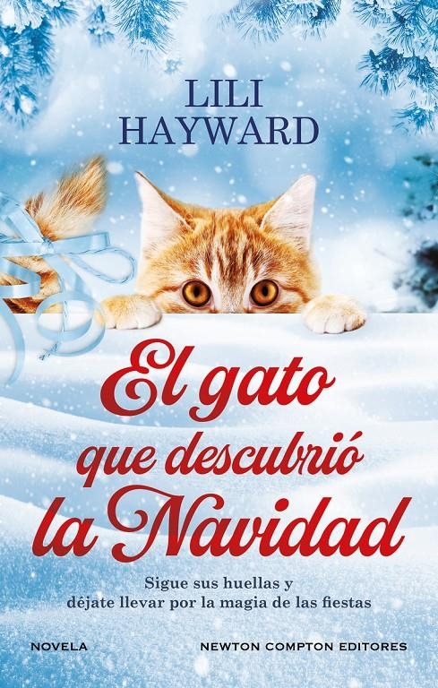 GATO QUE DESCUBRIO LA NAVIDAD, EL [CARTONE] | HAYWARD, LILI | Akira Comics  - libreria donde comprar comics, juegos y libros online