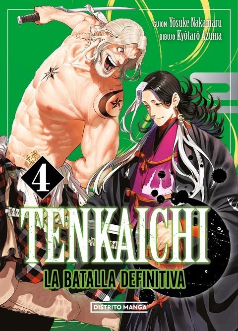 TENKAICHI: LA BATALLA DEFINITIVA Nº04 [RUSTICA] | NAKAMARU, YOSUKE / AZUMA, KYÔTARÔ | Akira Comics  - libreria donde comprar comics, juegos y libros online