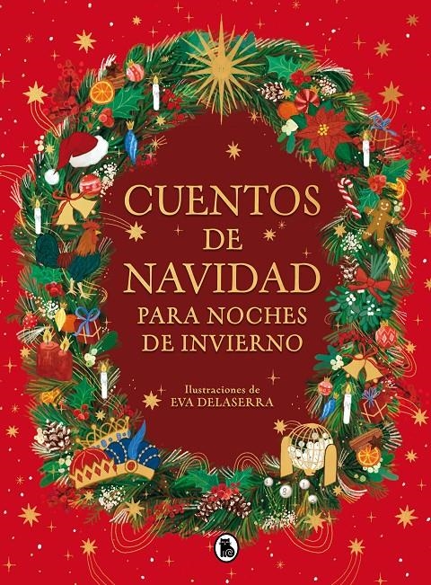 CUENTOS DE NAVIDAD PARA NOCHES DE INVIERNO [CARTONE] | DICKENS, CHARLES / PEREZ GALDOS, BENITO / DELASIERRA, EVA | Akira Comics  - libreria donde comprar comics, juegos y libros online