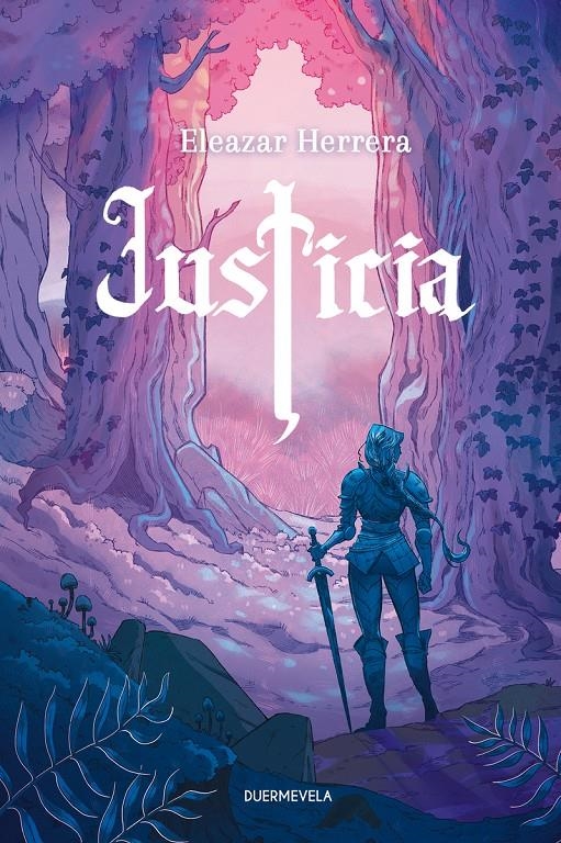 JUSTICIA [RUSTICA] | HERRERA, ELEAZAR | Akira Comics  - libreria donde comprar comics, juegos y libros online