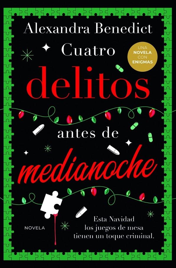 CUATRO DELITOS ANTES DE MEDIANOCHE [RUSTICA] | BENEDICT, ALEXANDRA | Akira Comics  - libreria donde comprar comics, juegos y libros online