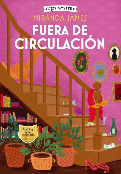 FUERA DE CIRCULACION (SERIE MIS FELINOS 4) (COZY MYSTERY) [RUSTICA] | JAMES, MIRANDA | Akira Comics  - libreria donde comprar comics, juegos y libros online