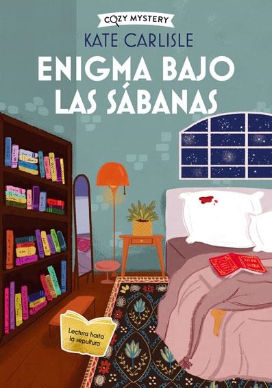 ENIGMA BAJO LAS SABANAS (SERIE MISTERIOS BIBLIOFILOS 3) (COZY MYSTERY) [RUSTICA] | CARLISLE, KATE | Akira Comics  - libreria donde comprar comics, juegos y libros online