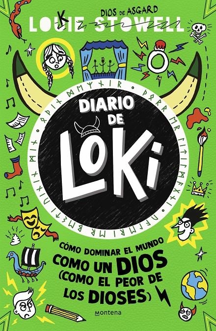 DIARIO DE LOKI Nº03: COMO DOMINAR EL MUNDO COMO UN DIOS (COMO EL PEOR DE LOS DIOSES) [RUSTICA] | STOWELL, LOUIE | Akira Comics  - libreria donde comprar comics, juegos y libros online