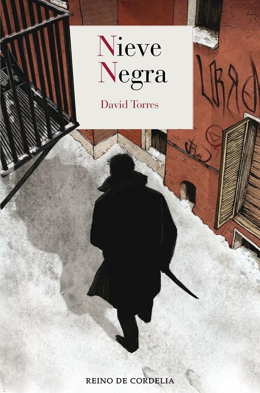 NIEVE NEGRA [RUSTICA] | TORRES, DAVID | Akira Comics  - libreria donde comprar comics, juegos y libros online