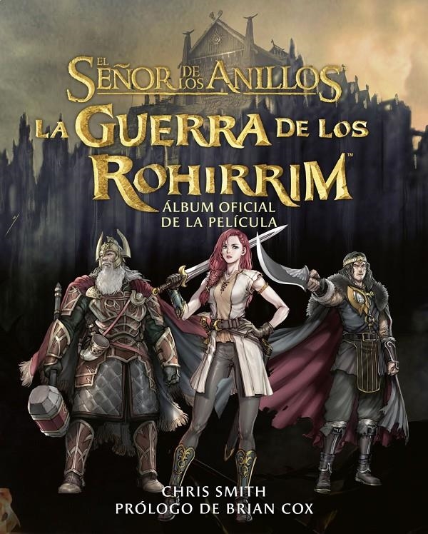 GUERRA DE LOS ROHIRRIM, LA (ALBUM OFICIAL DE LA PELICULA) [RUSTICA] | TOLKIEN, J. R. R. | Akira Comics  - libreria donde comprar comics, juegos y libros online