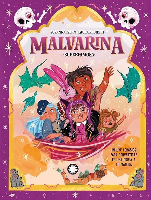 MALVARINA Nº06: SUPERFAMOSA [CARTONE] | ISERN, SUSANNA / PROIETTI, LAURA | Akira Comics  - libreria donde comprar comics, juegos y libros online