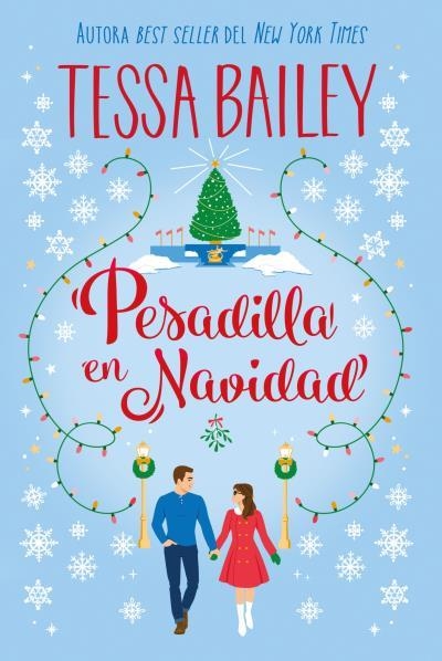 PESADILLA EN NAVIDAD [RUSTICA] | BAILEY, TESSA | Akira Comics  - libreria donde comprar comics, juegos y libros online