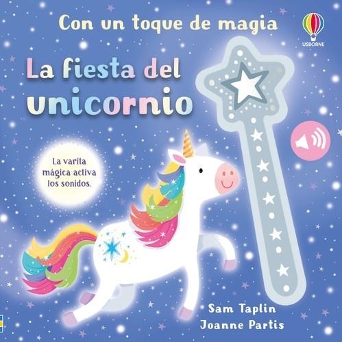 FIESTA DEL UNICORNIO, LA [CARTONE] | TAPLIN, SAM | Akira Comics  - libreria donde comprar comics, juegos y libros online