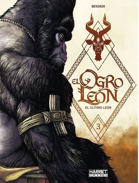 OGRO LEON VOL.3: EL ULTIMO LEON [CARTONE] | BESSADI, BRUNO | Akira Comics  - libreria donde comprar comics, juegos y libros online