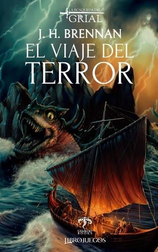 BUSQUEDA DEL GRIAL, LA VOL.4: EL VIAJE DEL TERROR [LIBROJUEGO] | BRENNAN, H. J. | Akira Comics  - libreria donde comprar comics, juegos y libros online