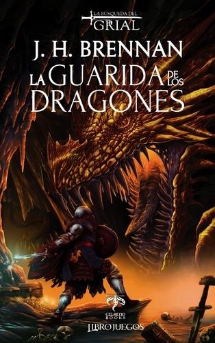 BUSQUEDA DEL GRIAL, LA VOL.2: LA GUARIDA DE LOS DRAGONES [LIBROJUEGO] | BRENNAN, H. J. | Akira Comics  - libreria donde comprar comics, juegos y libros online