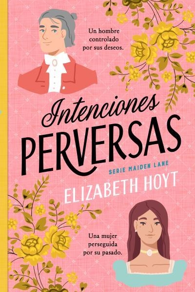 INTENCIONES PERVERSAS [RUSTICA] | HOYT, ELIZABETH | Akira Comics  - libreria donde comprar comics, juegos y libros online