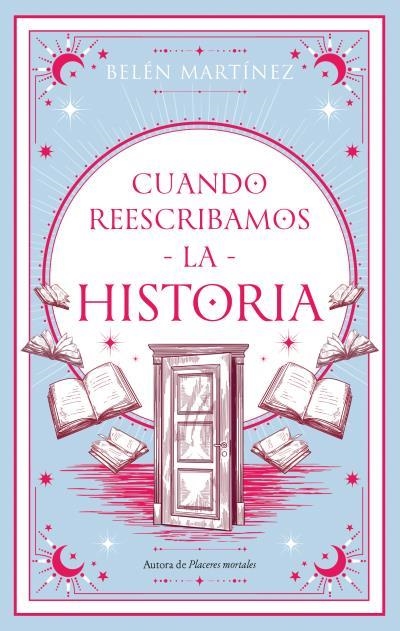 CUANDO REESCRIBAMOS LA HISTORIA [RUSTICA] | MARTÍNEZ, BELÉN | Akira Comics  - libreria donde comprar comics, juegos y libros online