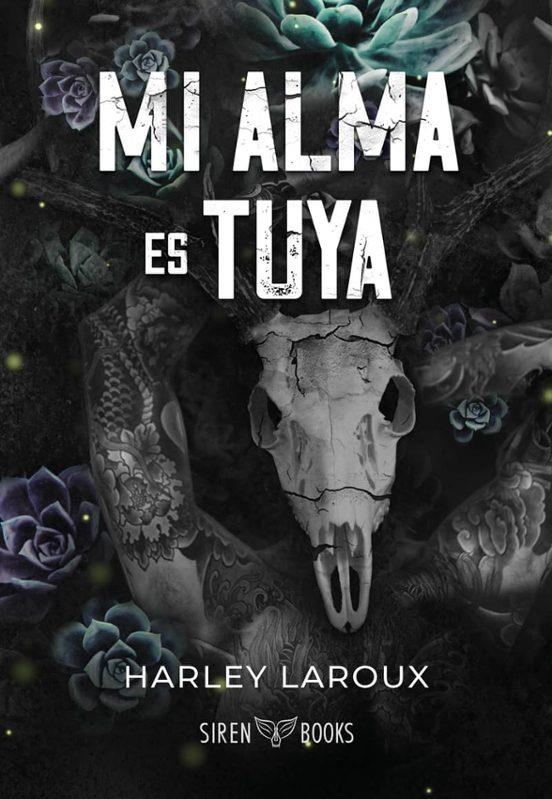 MI ALMA ES TUYA (DARK ROMANCE) [RUSTICA] | LAROUX, HARLEY | Akira Comics  - libreria donde comprar comics, juegos y libros online