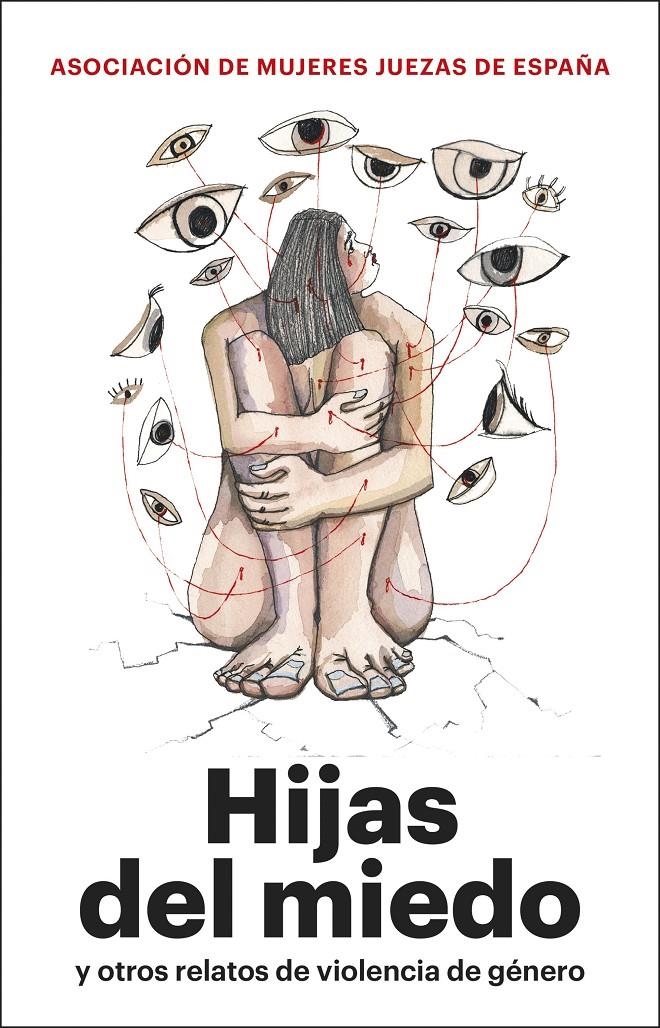 HIJAS DEL MIEDO [RUSTICA] | ASOCIACION MUJERES JUEZAS DE ESPAÑA | Akira Comics  - libreria donde comprar comics, juegos y libros online