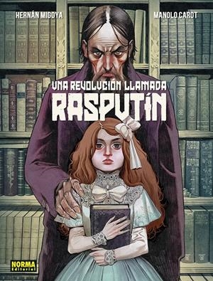 UNA REVOLUCION LLAMADA RASPUTIN [CARTONE] | MIGOYA / CAROT | Akira Comics  - libreria donde comprar comics, juegos y libros online