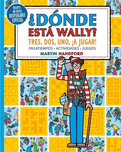 DONDE ESTA WALLY? TRES, DOS, UNO, ¡A JUGAR! [RUSTICA] | HANDFORD, MARTIN | Akira Comics  - libreria donde comprar comics, juegos y libros online