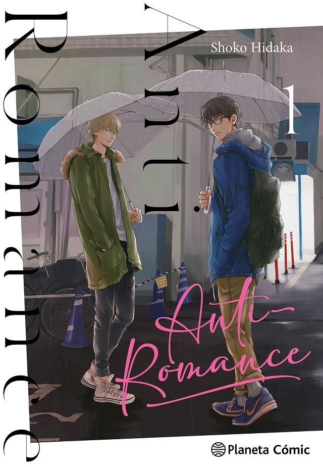 ANTI-ROMANCE Nº1 [RUSTICA] | HIDAKA, SHOKO | Akira Comics  - libreria donde comprar comics, juegos y libros online