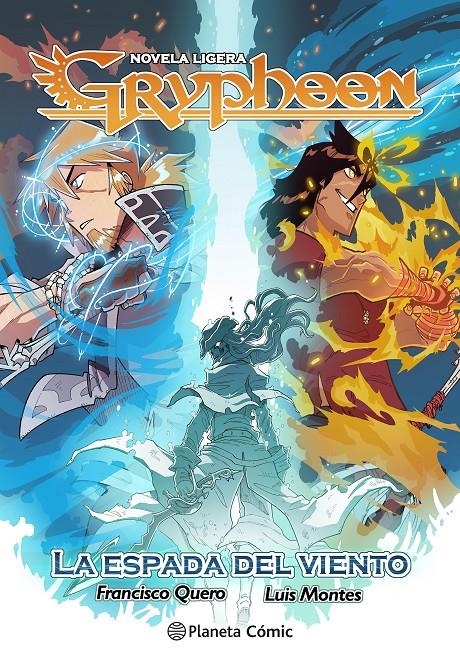 PLANETA MANGA: GRYPHOON (NOVELA LIGERA) [RUSTICA] | MONTES, LUIS | Akira Comics  - libreria donde comprar comics, juegos y libros online