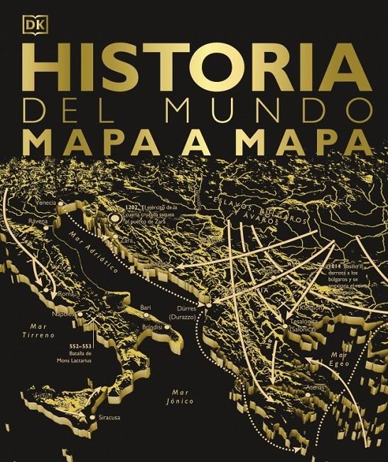 HISTORIA DEL MUNDO MAPA A MAPA [CARTONE] | Akira Comics  - libreria donde comprar comics, juegos y libros online