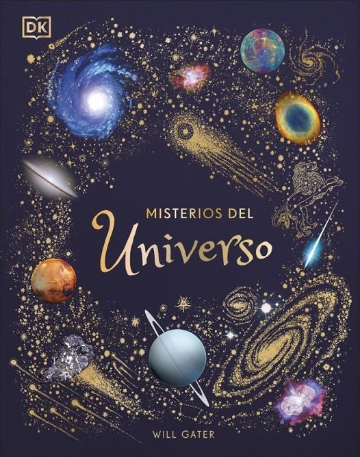 MISTERIOS DEL UNIVERSO: EL LIBRO DEL UNIVERSO PARA NIÑOS [CARTONE] | GATER, WILL | Akira Comics  - libreria donde comprar comics, juegos y libros online