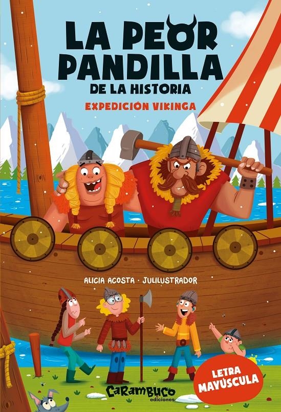 PEOR PANDILLA DE LA HISTORIA, LA Nº03: EXPEDICION VIKINGA [RUSTICA] | ACOSTA, ALICIA | Akira Comics  - libreria donde comprar comics, juegos y libros online