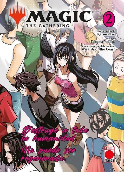 MAGIC: THE GATHERING (DESTRUYE A TODA LA HUMANIDAD) Nº02 [RUSTICA] | KATSURA ISE / TAKUMA YOKOTA | Akira Comics  - libreria donde comprar comics, juegos y libros online