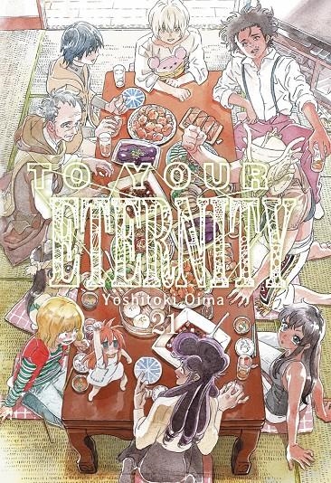 TO YOUR ETERNITY Nº21 [RUSTICA] | OIMA, YOSHITOKI | Akira Comics  - libreria donde comprar comics, juegos y libros online