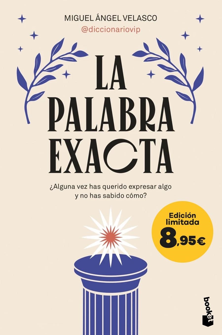 PALABRA EXACTA, LA (EDICION LIMITADA) [BOLSILLO] | VELASCO, MIGUEL ANGEL | Akira Comics  - libreria donde comprar comics, juegos y libros online