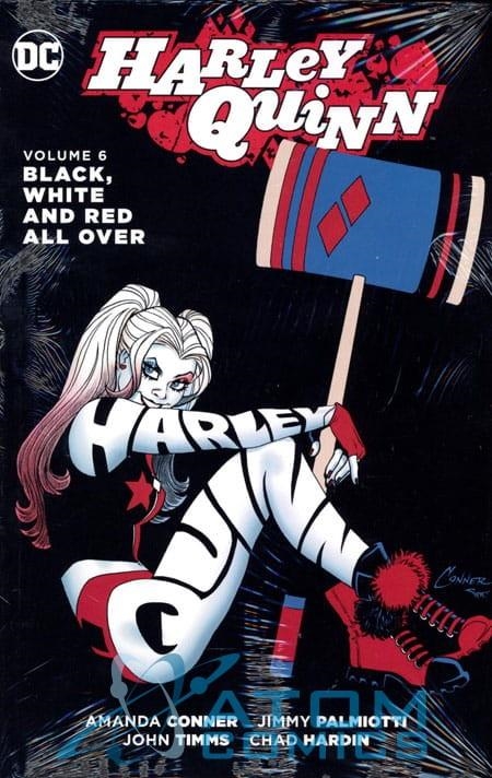 HARLEY QUINN VOL.6: BLACK, WHITE AND RED ALL OVER (EN INGLES) [CARTONE] | Akira Comics  - libreria donde comprar comics, juegos y libros online