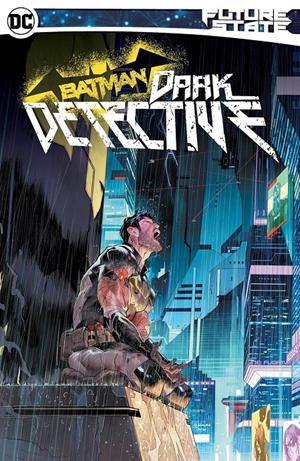 FUTURE STATE BATMAN: DARK DETECTIVE (EN INGLES) [RUSTICA] | Akira Comics  - libreria donde comprar comics, juegos y libros online