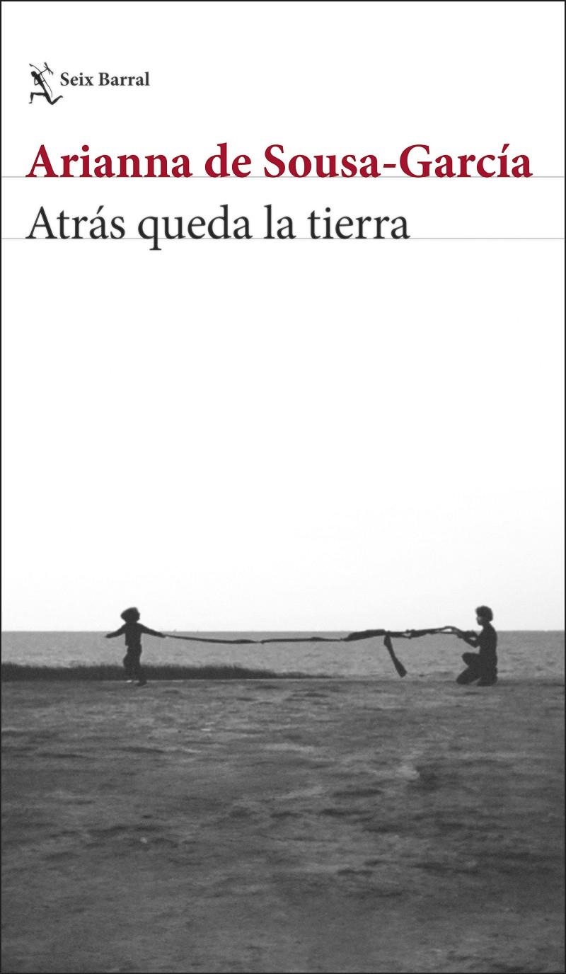 ATRAS QUEDA LA TIERRA [RUSTICA] | SOUSA-GARCIA, ARIANNA DE | Akira Comics  - libreria donde comprar comics, juegos y libros online