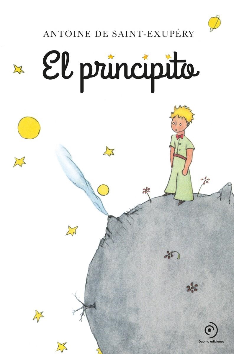 PRINCIPITO, EL [RUSTICA] | DE SAINT-EXUPERY, ANTOINE | Akira Comics  - libreria donde comprar comics, juegos y libros online