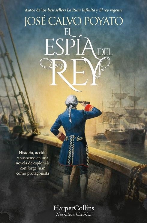 ESPIA DEL REY, EL [RUSTICA] | CALVO POYATO, JOSÉ | Akira Comics  - libreria donde comprar comics, juegos y libros online