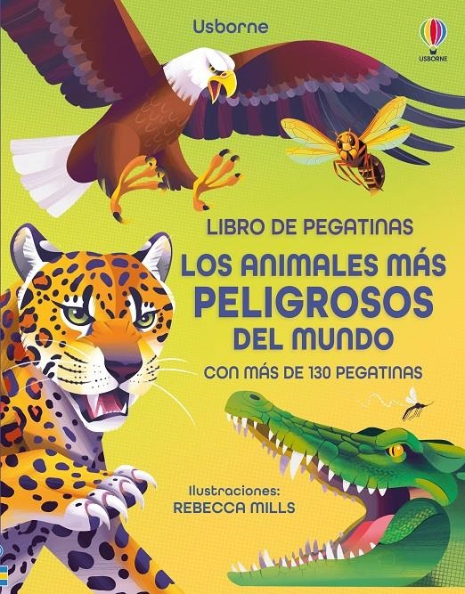 ANIMALES MAS PELIGROSOS DEL MUNDO, LOS (LIBRO DE PEGATINAS) [RUSTICA] | JAMES, ALICE | Akira Comics  - libreria donde comprar comics, juegos y libros online