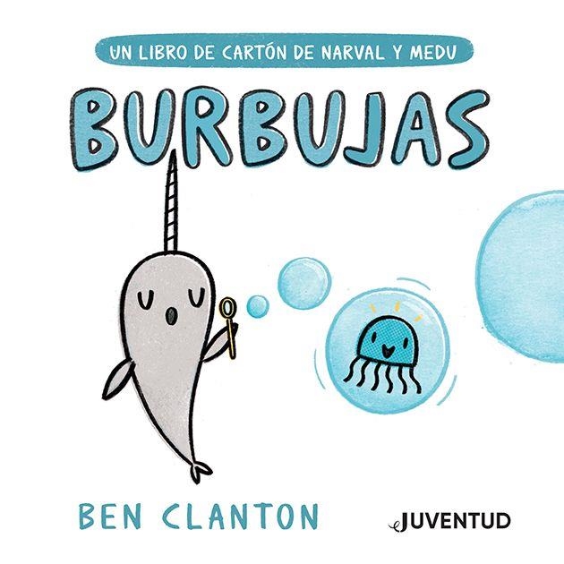 NARVAL Y MEDU: BURBUJAS [CARTONE] | CLANTON, BEN | Akira Comics  - libreria donde comprar comics, juegos y libros online