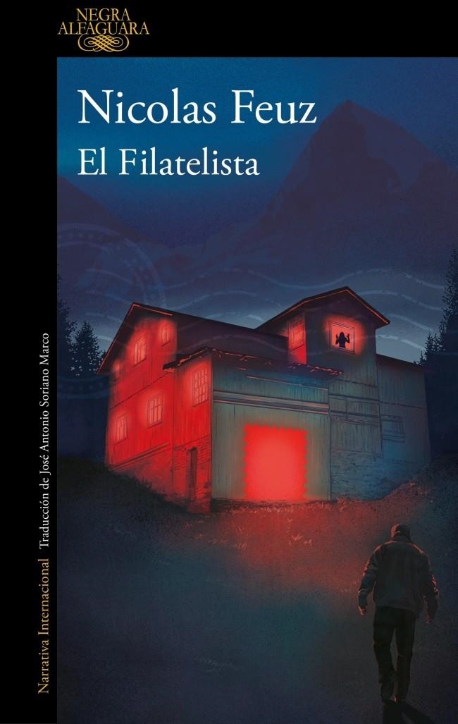 FILATELISTA, EL [RUSTICA] | FEUZ, NICOLAS | Akira Comics  - libreria donde comprar comics, juegos y libros online