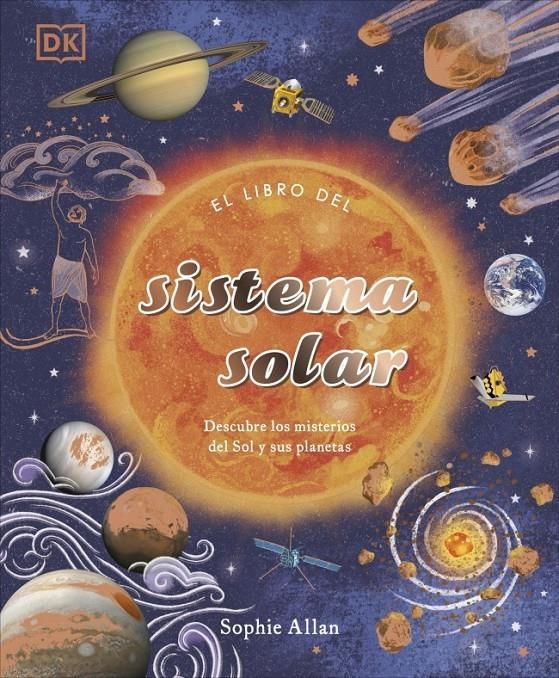 LIBRO DEL SISTEMA SOLAR, EL [CARTONE] | ALLAN, SOPHIE | Akira Comics  - libreria donde comprar comics, juegos y libros online