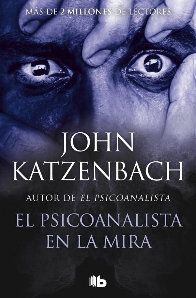 PSICOANALISTA EN LA MIRA, EL (EL PSICOANALISTA 3) [BOLSILLO] | KATZENBACH, JOHN | Akira Comics  - libreria donde comprar comics, juegos y libros online