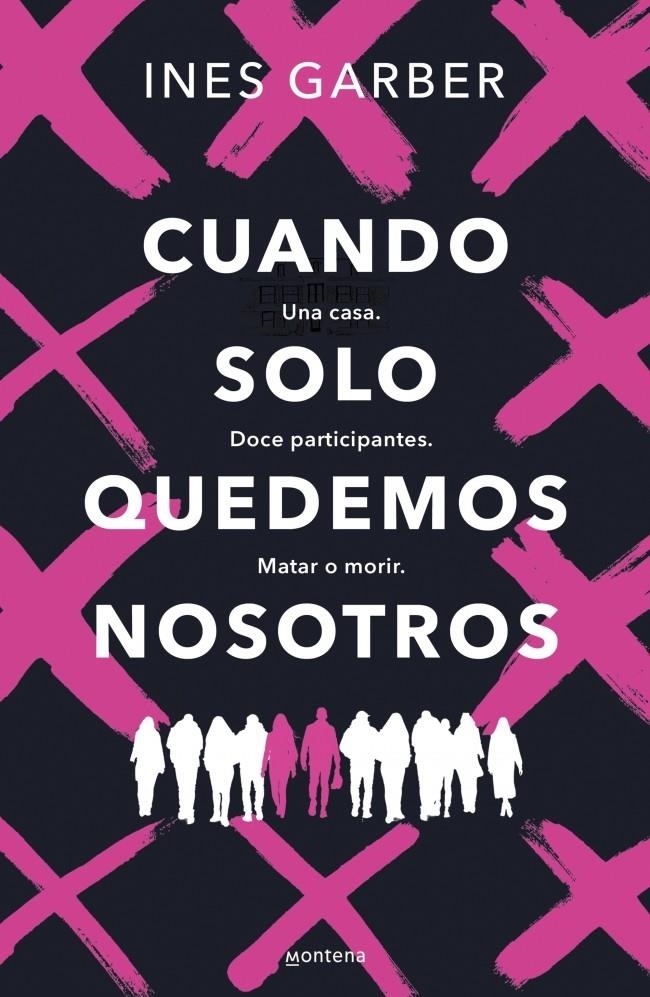 CUANDO SOLO QUEDEMOS NOSOTROS [RUSTICA] | GARBER, INES | Akira Comics  - libreria donde comprar comics, juegos y libros online